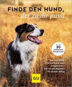 Cover-Bild zum Titel 'Finde den Hund, der zu dir passt' von 'Xx'