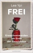 Cover-Bild zum Titel 'Frei' von 'Lea Ypi'
