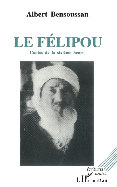 Le Félipou - Bensoussan