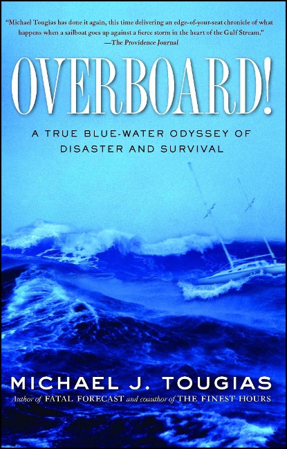 Overboard! - Michael J Tougias