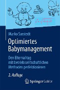 Cover-Bild zum Titel 'Optimiertes Babymanagement' von 'Marko Sarstedt'