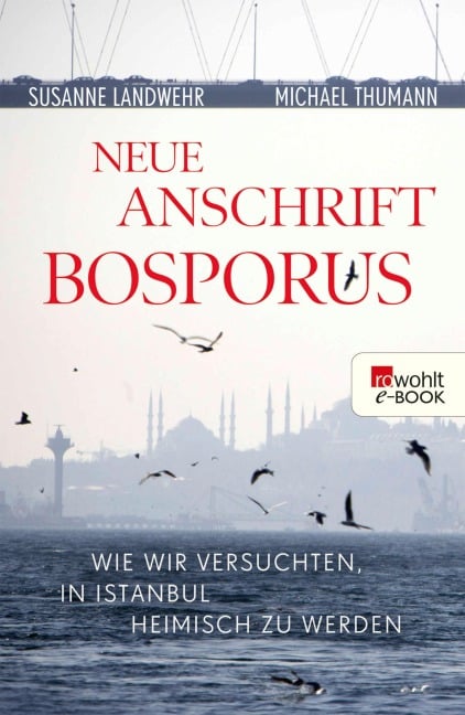 Neue Anschrift Bosporus - Susanne Landwehr, Michael Thumann