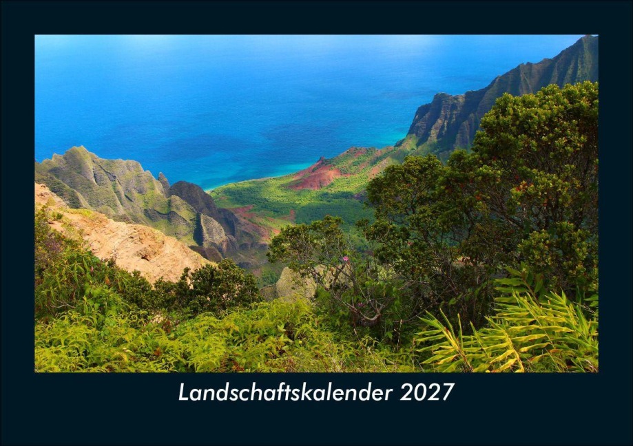 Landschaftskalender 2027 Fotokalender DIN A5 - Tobias Schmitt, Kevin Heber