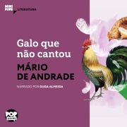 Cover-Bild zum Titel 'Galo que não cantou' von 'Mário de Andrade'