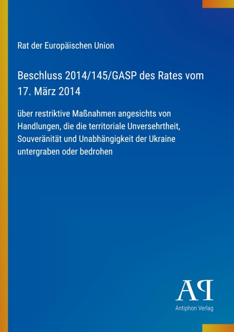 Beschluss 2014/145/GASP des Rates vom 17. März 2014 - Rat der Europäischen Union