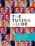 Cover-Bild zum Titel 'The Turing Guide' von 'Jack Copeland, Robin Wilson, Mark Sprevak, Jonathan Bowen'