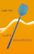 Cover-Bild zum Titel 'Softspanking' von 'Leah Cim'