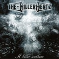 Cover-Bild zum Titel 'A Killer Anthem' von 'Killerhertz'