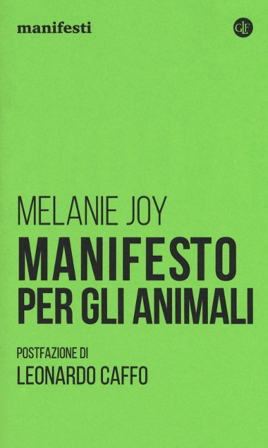 Manifesto per gli animali - Melanie Joy