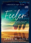 Cover-Bild zum Titel 'The Feeler' von 'James W Goll'