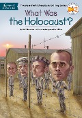 What Was the Holocaust? - Gail Herman, Who Hq