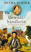 Cover-Bild zum Titel 'Die Gewürzhändlerin' von 'Petra Schier'