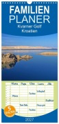 Cover-Bild zum Titel 'Familienplaner 2027 - Kvarner Golf - Kroatien mit 5 Spalten (Wandkalender, 21 x 45 cm) CALVENDO' von 'Lianem'