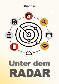 Cover-Bild zum Titel 'Unter dem Radar' von ''
