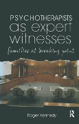 Cover-Bild zum Titel 'Psychotherapists as Expert Witnesses' von 'Roger Kennedy'