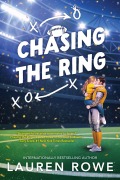 Cover-Bild zum Titel 'Chasing the Ring' von 'Lauren Rowe'