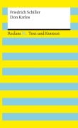 Cover-Bild zum Titel 'Don Karlos. Textausgabe mit Kommentar und Materialien' von 'Friedrich Schiller'