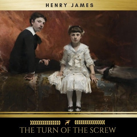 The Turn of the Screw - Henry James