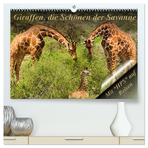 Giraffen, die Schönen der Savanne (hochwertiger Premium Wandkalender 2024 DIN A2 quer), Kunstdruck in Hochglanz - Heinz-Peter Schwerin