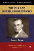 Cover-Bild zum Titel 'The Village: Russian Impressions' von 'Ernest Poole'