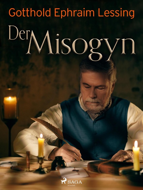 Der Misogyn - Gotthold Ephraim Lessing