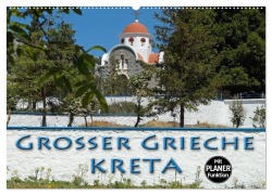 Cover-Bild zum Titel 'Großer Grieche Kreta (Wandkalender 2027 DIN A2 quer), CALVENDO Monatskalender' von 'Flori0'