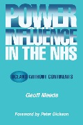 Cover-Bild zum Titel 'Power and Influence in the NHS' von 'Ian Banks'