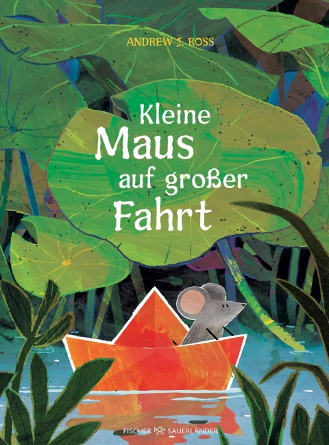 Kleine Maus auf großer Fahrt - Andrew J. Ross