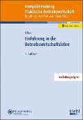 Cover-Bild zum Titel 'Kompakt-Training Einführung in die Betriebswirtschaftslehre' von 'Klaus Olfert'
