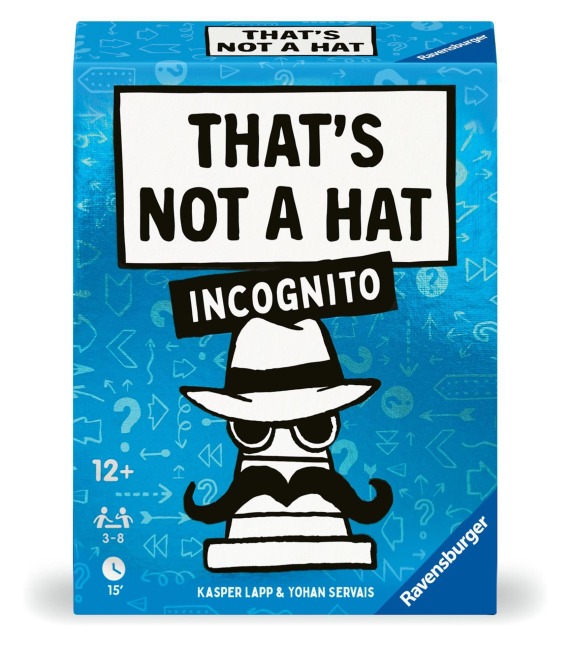 That's not a hat - Incognito - Spiele für Erwachsene ab 12 Jahre - Kasper Lapp, Yohan Servais