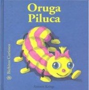 Cover-Bild zum Titel 'Oruga Piluca' von 'Antoon Krings'