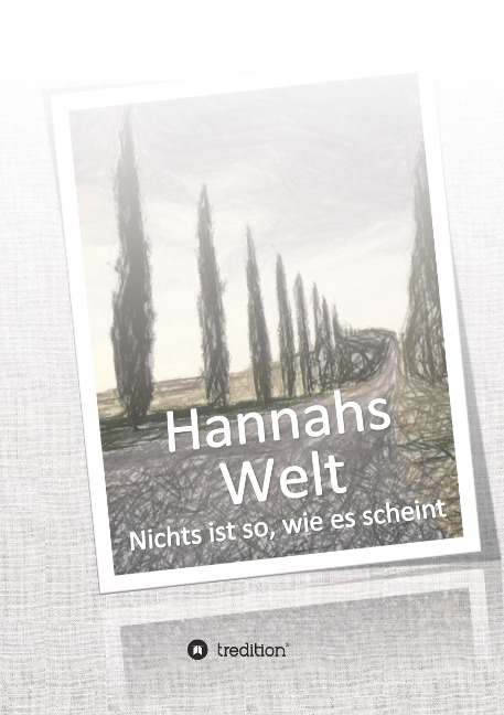 Hannahs Welt - Maik Kohlbus