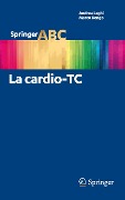 Cover-Bild zum Titel 'La Cardio-Tc' von 'Andrea Laghi, Marco Rengo'