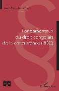 Cover-Bild zum Titel 'Fondamentaux du droit congolais de la concurrence (RDC)' von 'Masiala Muanda Vi Y.'