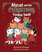 Cover-Bild zum Titel 'Alycat and the Christmas Cookie Swap' von 'Alysson Foti Bourque'