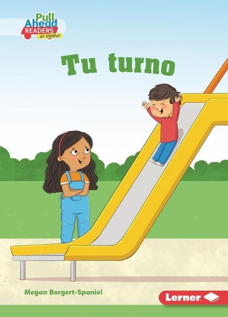 Tu Turno (Your Turn) - Megan Borgert-Spaniol