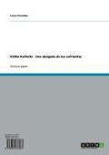 Cover-Bild zum Titel 'Käthe Kollwitz - Una abogada de los sufrientes' von 'Laura Forouher'