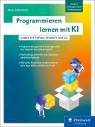Cover-Bild zum Titel 'Programmieren lernen mit KI' von 'Rainer Hattenhauer'