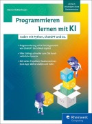 Cover-Bild zum Titel 'Programmieren lernen mit KI' von 'Rainer Hattenhauer'