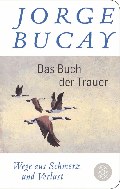 Das Buch der Trauer - Jorge Bucay