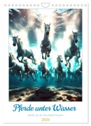 Cover-Bild zum Titel 'Pferde unter Wasser - Saddle up, die Tauchfahrt beginnt (Wandkalender 2026 DIN A4 hoch), CALVENDO Monatskalender' von 'Marco Warstat'
