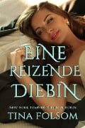 Eine reizende Diebin - Tina Folsom