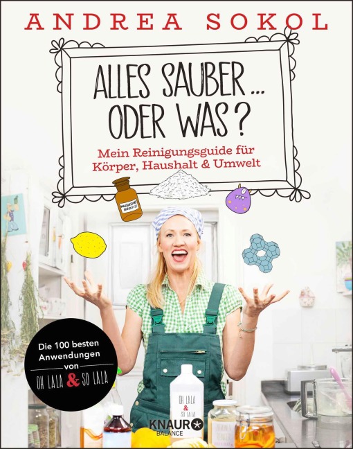 Alles sauber ... oder was? - Andrea Sokol