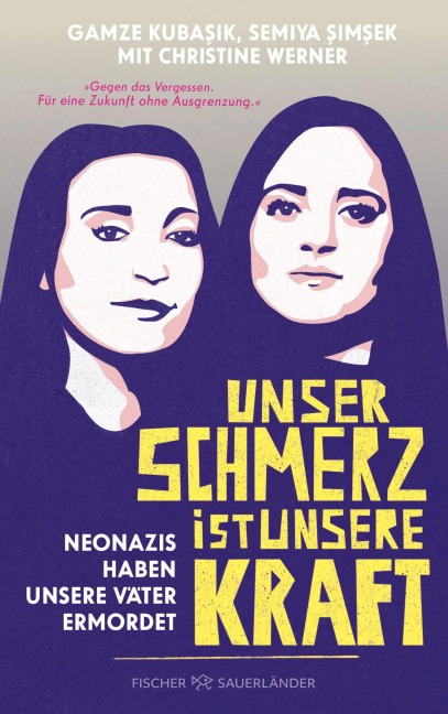 Unser Schmerz ist unsere Kraft - Gamze Kubasik, Semiya Simsek, Christine Werner