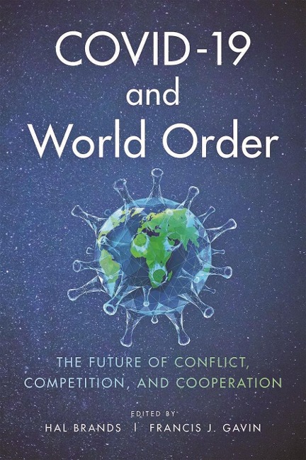 COVID-19 and World Order - 