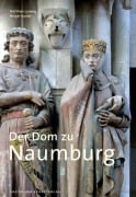 Cover-Bild zum Titel 'Der Dom zu Naumburg' von 'Matthias Ludwig, Holger Kunde'