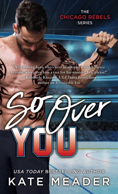 So Over You - Kate Meader