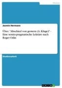 Cover-Bild zum Titel 'Über: "Abschied von gestern (A. Kluge)" - Eine semio-pragmatische Lektüre nach Roger Odin' von 'Jasmin Hermann'