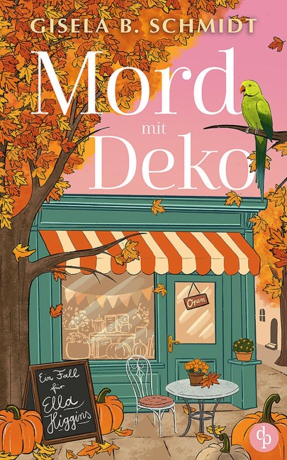 Mord mit Deko - Gisela B. Schmidt
