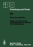 Cover-Bild zum Titel 'System zur Planung des Umlaufbestandes in Betrieben mit Serienfertigung' von 'K. -G. Wilhelm'